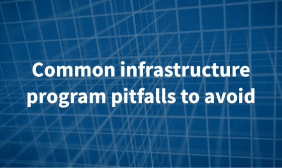 common infrastructure program pitfalls to avoid